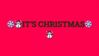 It’s Christmas