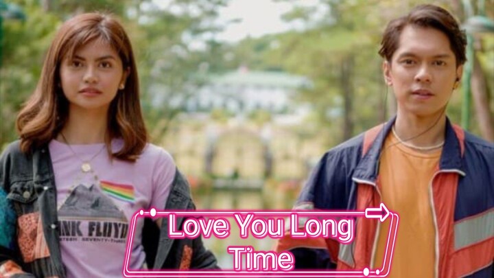 love you long time Tagalog movie 2023