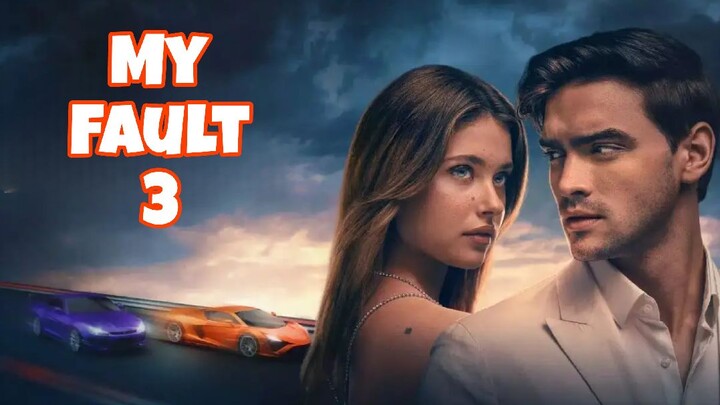 Our Fault 2025 Full Movie