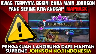 AWASS, Ternyata Begini CARA MAIN JOHNSON Yang Sering Kita Anggap MAP HACK - Mobile Legends