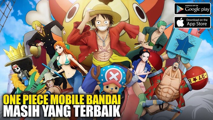 ONE PIECE MOBILE DARI BANDAI & MASIH YANG TERBAIK! - One Piece Burning Will (