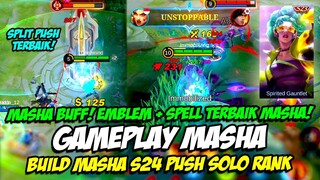 TUTORIAL MASHA & GAMEPLAY | BUILD MASHA SOLO RANK ❗ EMBLEM WAJIB MASHA SKIN SEASON + SPELL MASHA MVP