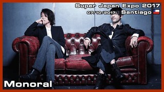 Monoral - Super Japan Expo 2017 - 07/10/2017