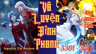 Chap 3301- 3316 | Review Truyện Võ Luyện Đỉnh Phong | Nguyễn Tài Review