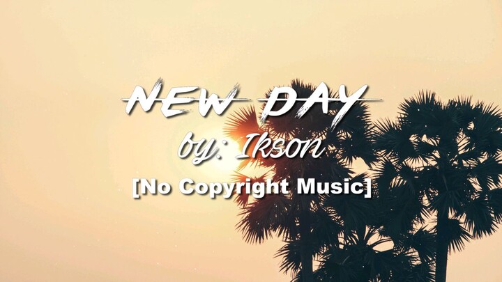 New Day Background Music No Copyright for Vlogs