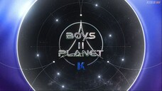 (ENG SUB) BOYS II PLANET K EPISODE 1