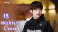 INDO SUB | ⟨⟨Waktu Cerah⟩⟩ EP13 Kehidupan Kampus Sekolah Menengah🏀