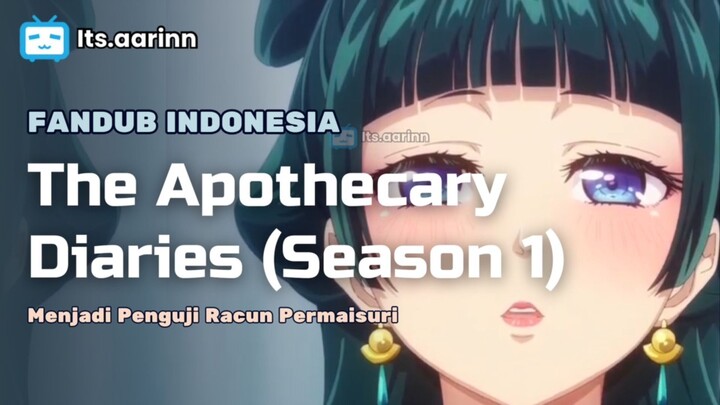 [DUB INA] Menjadi Penguji Racun | The Apothecary Diaries Indonesia