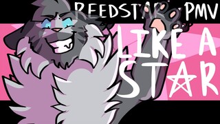 Like A Star | Reedstar PMV (The Dog Star)