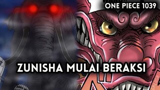 SPOILER  ONE PIECE 1039 !! WANOKUNI BERGETAR | ZUNISHA MULAI BERAKSI ( ONE PIECE )