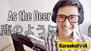 【ピアノカバー】 As the Deer 鹿のように- Martin Nystrom-PianoArr.Trician-PianoCoversPPIA-KaraokePPIA
