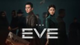 🇨🇳 The Eve (2023) EP.1 (Eng Sub)