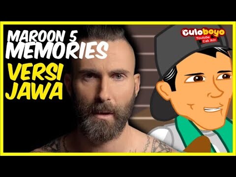 Maroon 5 - Memories Versi Jawa