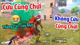 Cứu Cũng Bị Chửi - Không Cứu Cũng Bị Chửi | PUBG Mobile