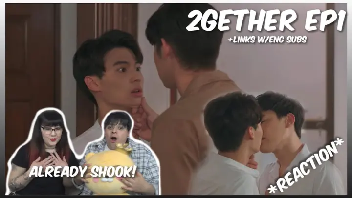(ALREADY SNATCHED!) เพราะเราคู่กัน 2gether The Series | EP.1 - Reaction/Review