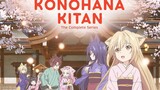 Konohana Kitan - Episode 12 [Subtitle Indonesia] !