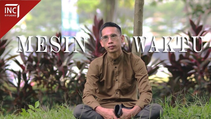 MESIN WAKTU | Eps.46 | Inspirasi Kehidupan | Film Pendek
