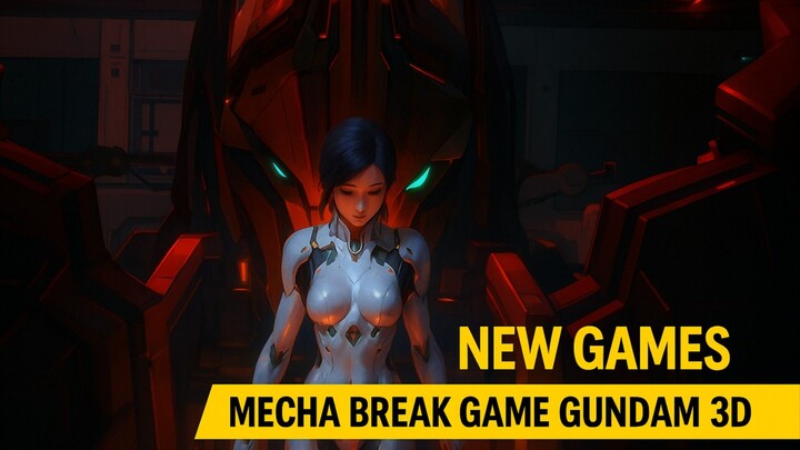 MECHA BREAK EPISODE 1