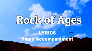 Rock of Ages | Piano | Lyrics | Accompaniment