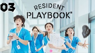 Resident Playbook - Episode 3 [Eng Sub]