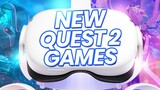 The Best Quest 2 Games COMING SOON