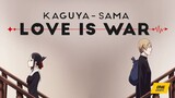 KAGUYA-SAMA: LOVE IS WAR-[AMV]-TAARO SE DUR (HIMANSHU)