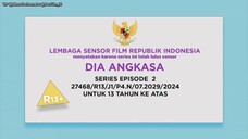 DIA ANGKASA EPISODE 2