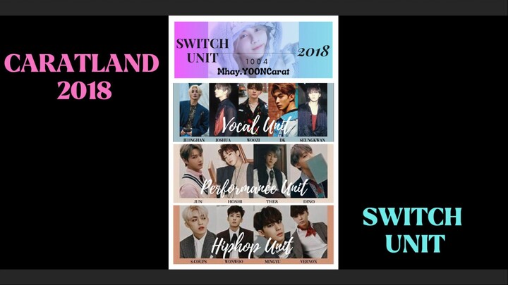 CARATLAND 2018 - SWITCH/REVERSE UNIT COMPILATION (SEVENTEEN)