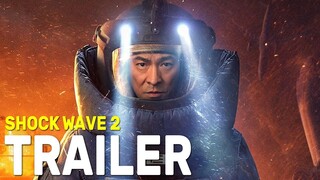 ตัวอย่าง: Shock Wave 2 | นำแสดงโดยหลิวเต๋อหัว ในวันคริสต์มาส 24 ธันวาคม  [Official Trailer]