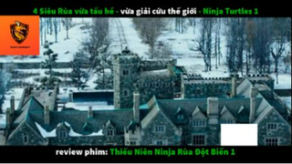 REVIEW PHIM : Thiếu niên nhẫn giả rùa (p1) #rvphimanhhung