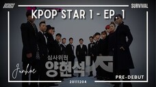 20111204_ [Survival] KPOP Star Season 1 - Episode 1 Eng Sub