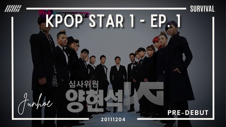 20111204_ [Survival] KPOP Star Season 1 - Episode 1 Eng Sub