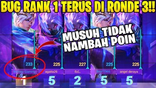 BUG RANK 1 TERUS DI RONDE 3 PROMO DIAMOND!! POIN NAMBAH TETAPI MUSUH TIDAK NAMBAH!! KEK KETEMU BOT!!