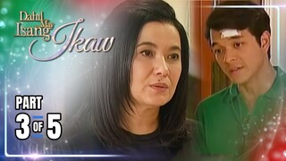 Dahil May Isang Ikaw | Episode 105 (3/5) | May 4, 2024