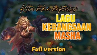 Lagu kebangsaan masha | kita bikin heptasis