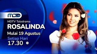 TVC Promo MDTV TELEDRAMA "ROSALINDA" (Mulai Selasa 19 Agustus 2025) | MDTV HD • Drama No. 1