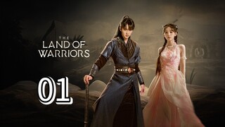 The Land Of Warriors Episode 1