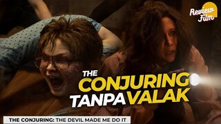 GINI DONG KELUAR KANDANG❗| Review THE CONJURING 3 - THE DEVIL MADE ME DO IT (2021)