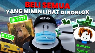 EKSPERIMEN BELI APA SEMUA YANG MIMIN LIHAT DI ROBLOX !!! -Roblox Indonesia