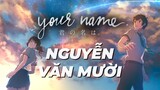 Anh có nhớ em không? | Reup 109 : Your Name