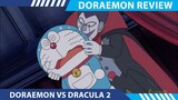 Review Phim Doraemon , giải cứu Đô Rê Mi khỏi lời nguyền ma cà rồng , Doraemon Tập Đặc Biệt