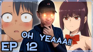 president...SHEEEESH!! | Don't Toy With Me Miss Nagatoro Episode 12 Reaction