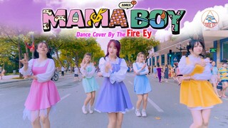 [VPOP IN PUBLIC] MAMABOY - AMEE | DANCE COVER BY FIRE EY