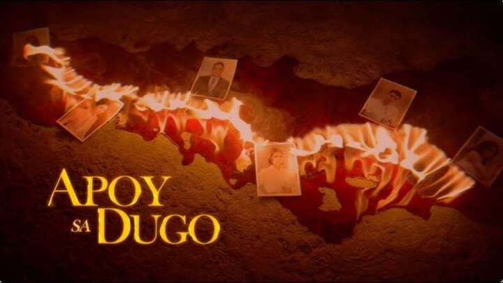 Apoy Sa Dugo : Episode 1