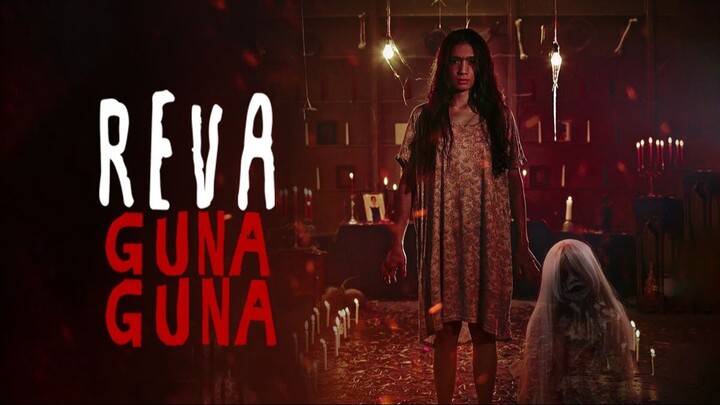 Reva Guna Guna (2019) - SUB INDO