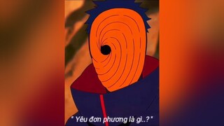 / yeu don phuong la gi / obito rin naruto anime fyp xuhuong2022 sky_anime🇻🇳 vanbao19_11