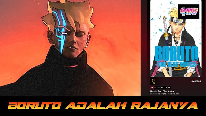 BORUTO ADALAH RAJANYA