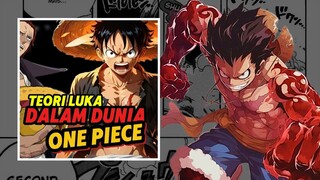 TEORI LUKA PADA KARAKTER KARAKTER ONE PIECE ‼️