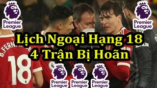 Bảng Xếp Hạng Ngoại Hạng Anh Mới Nhất - Lịch Thi Đấu Vòng 18 - Premier League Matchday 18