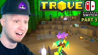 MY FIRST DELVE ON SWITCH 🔴 Scyushi Plays Trove Nintendo Switch Part 3